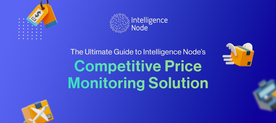Competitive Price Monitoring Solution